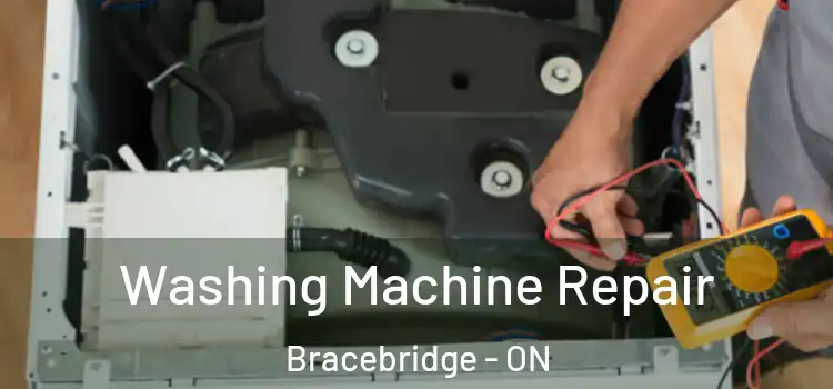Washing Machine Repair Bracebridge - ON